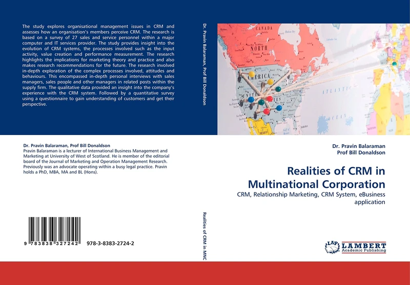 Realities of CRM in Multinational Corporation: CRM, Relationship Marketing, CRM System, eBusiness application