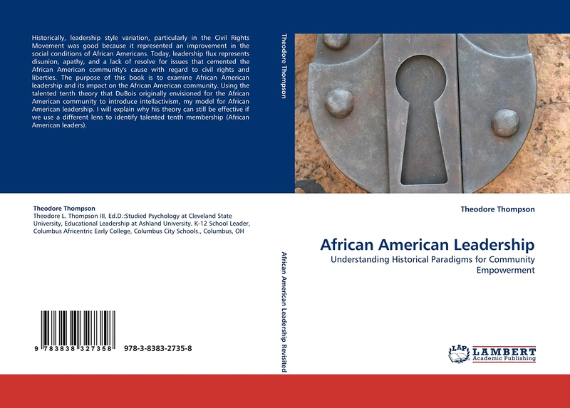 African American Leadership: Understanding Historical Paradigms for Community Empowerment