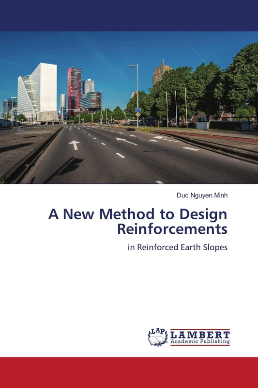 A New Method to Design Reinforcements: in Reinforced Earth Slopes - Image 1