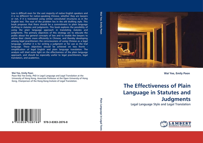 The Effectiveness of Plain Language in Statutes and Judgments: Legal Language Style and Legal Translation