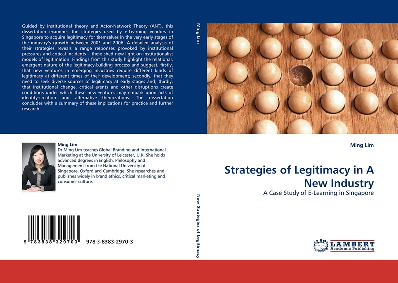 Strategies of Legitimacy in A New Industry: A Case Study of E-Learning in Singapore