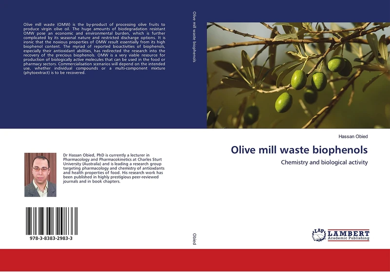 Olive mill waste biophenols: Chemistry and biological activity