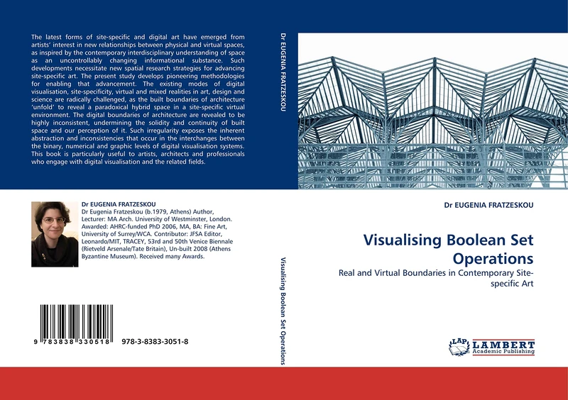 Visualising Boolean Set Operations: Real and Virtual Boundaries in Contemporary Site-specific Art
