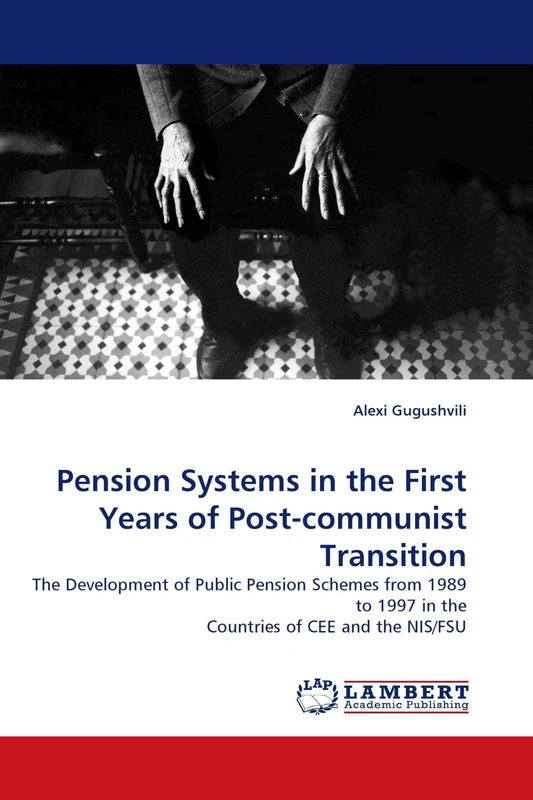 Pension Systems in the First Years of Post-communist Transition: The Development of Public Pension Schemes from 1989 to 1997 in the Countries of CEE and the NIS/FSU - Image 1