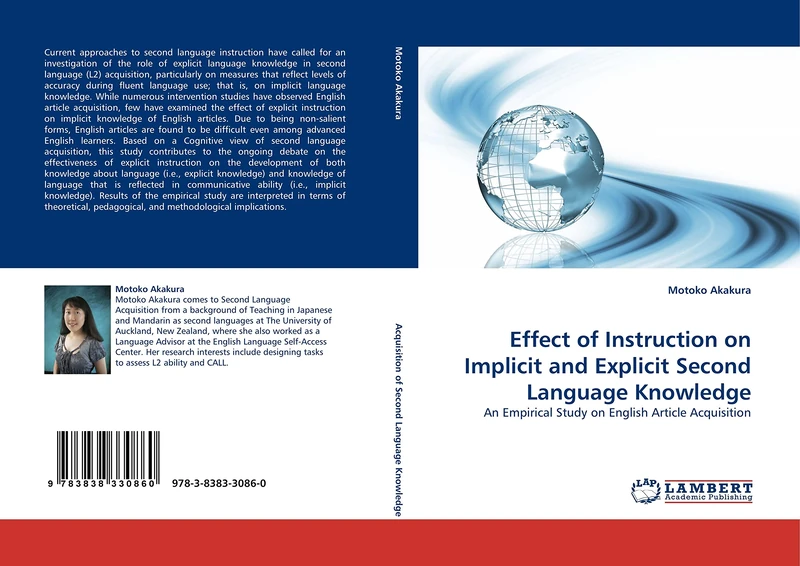 Effect of Instruction on Implicit and Explicit Second Language Knowledge: An Empirical Study on English Article Acquisition