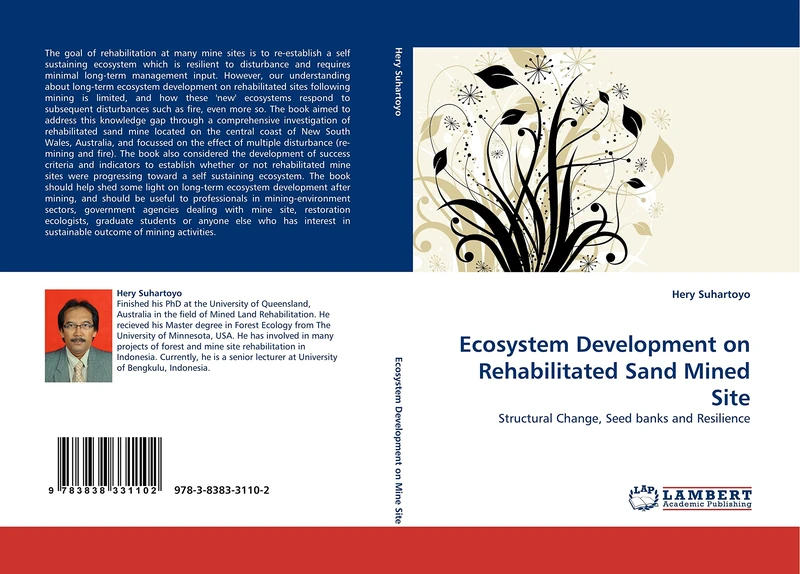 Ecosystem Development on Rehabilitated Sand Mined Site: Structural Change, Seed banks and Resilience
