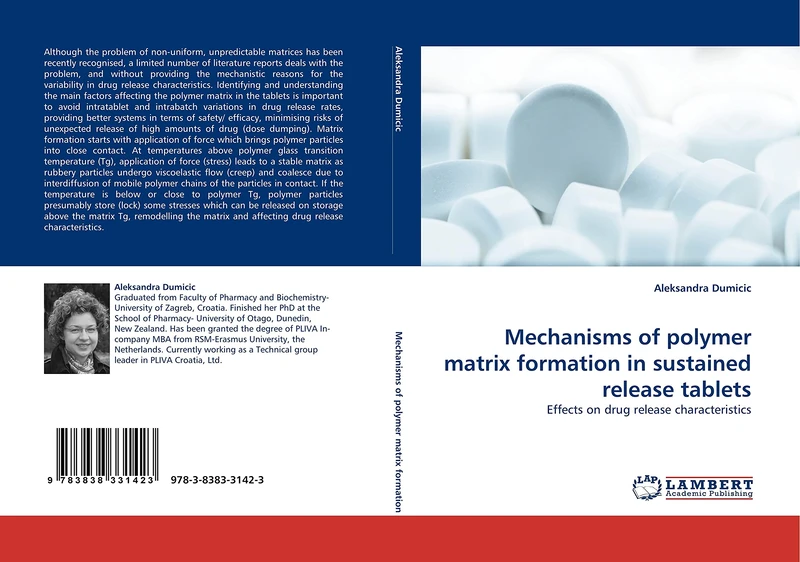 Mechanisms of polymer matrix formation in sustained release tablets: Effects on drug release characteristics