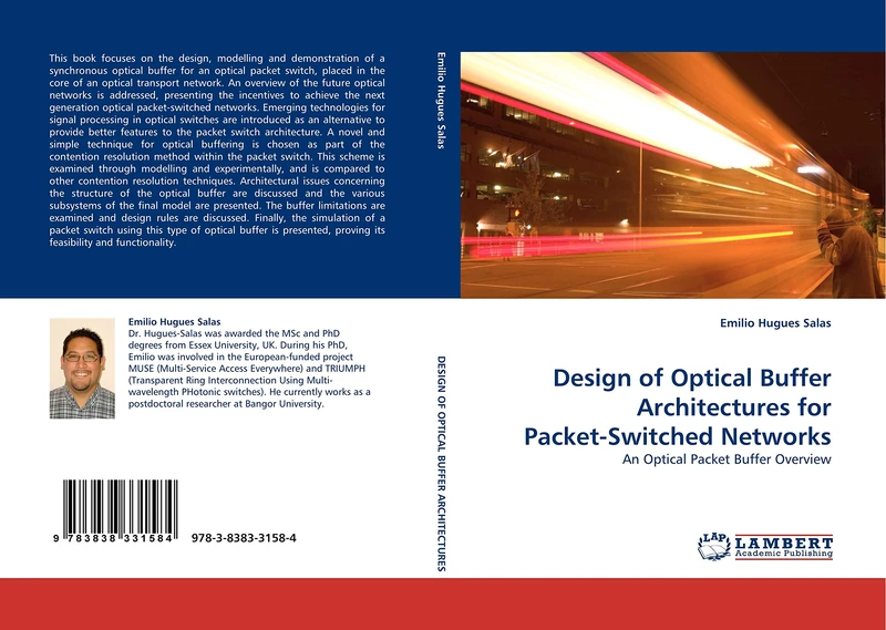 Design of Optical Buffer Architectures for Packet-Switched Networks: An Optical Packet Buffer Overview