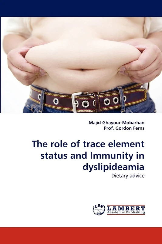 The role of trace element status and Immunity in dyslipideamia: Dietary advice