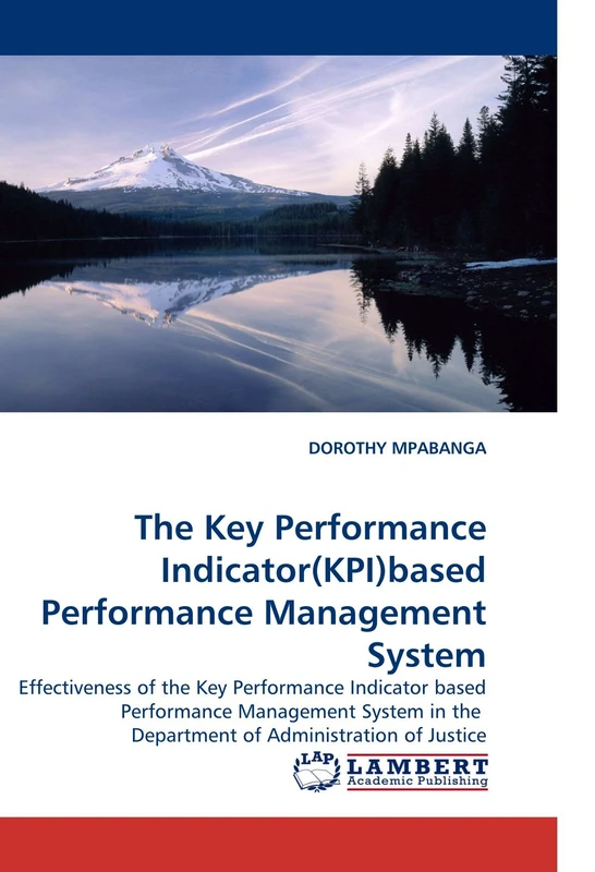 The Key Performance Indicator(KPI)based Performance Management System