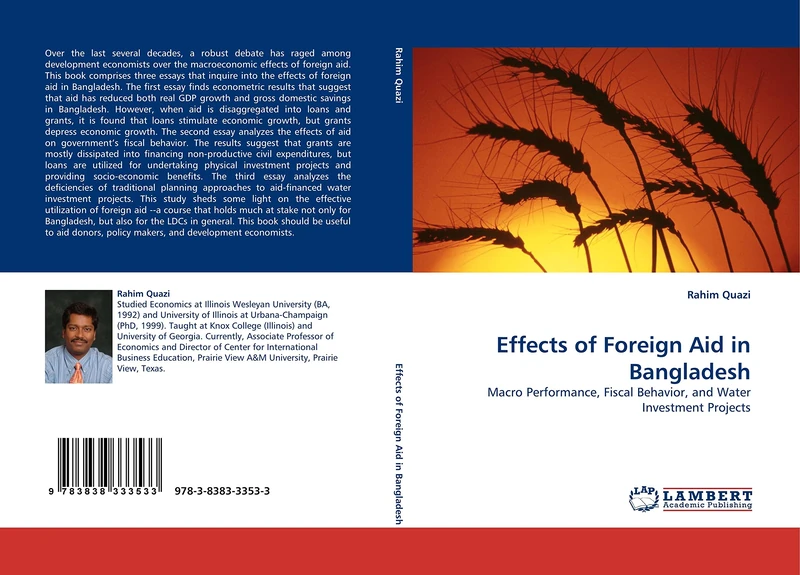 Effects of Foreign Aid in Bangladesh: Macro Performance, Fiscal Behavior, and Water Investment Projects