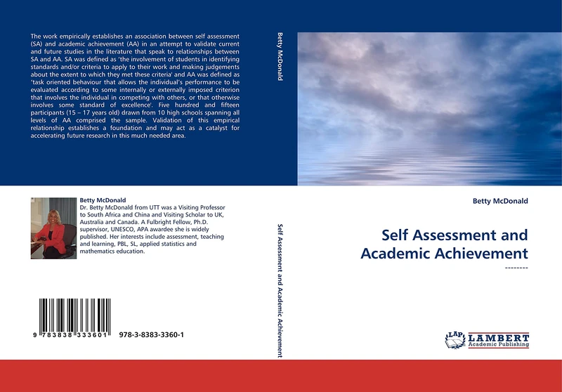 Self Assessment and Academic Achievement: --------
