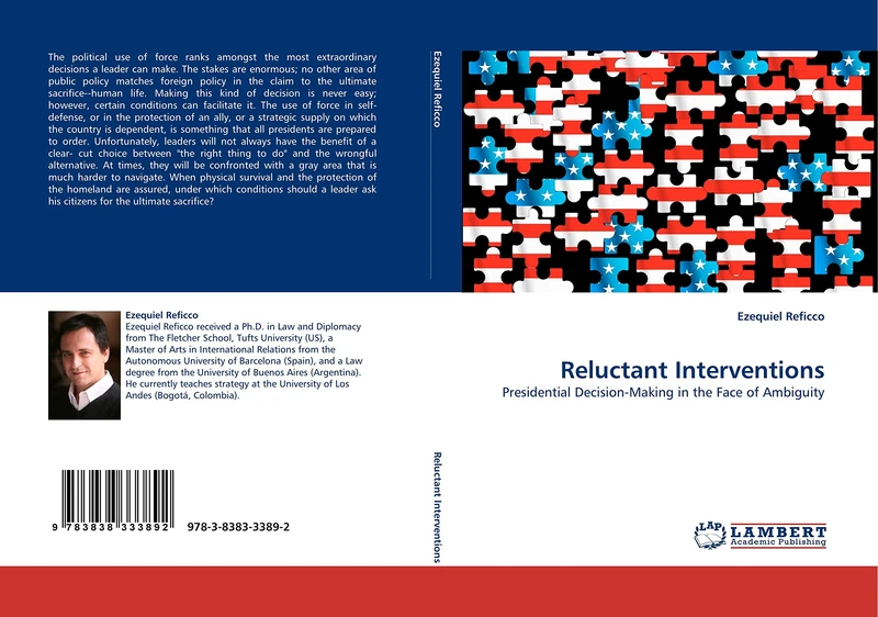 Reluctant Interventions: Presidential Decision-Making in the Face of Ambiguity - Image 1