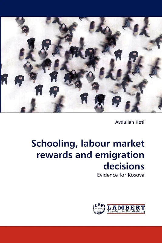 Schooling, labour market rewards and emigration decisions: Evidence for Kosova