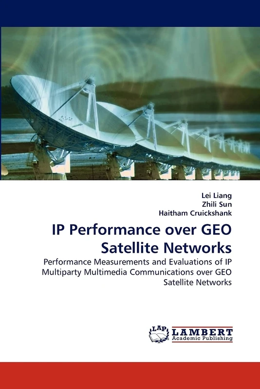 IP Performance over GEO Satellite Networks: Performance Measurements and Evaluations of IP Multiparty Multimedia Communications over GEO Satellite Networks