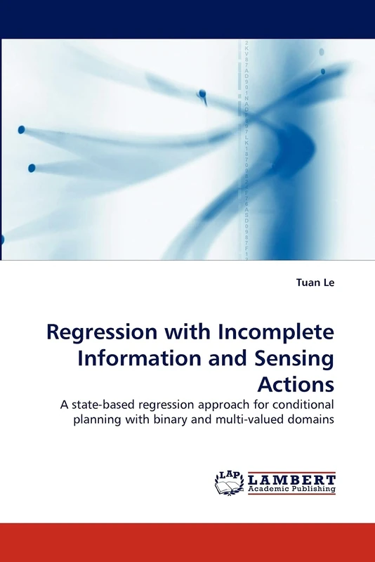 Regression with Incomplete Information and Sensing Actions: A state-based regression approach for conditional planning with binary and multi-valued domains - Image 1