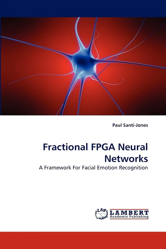 Fractional FPGA Neural Networks: A Framework For Facial Emotion Recognition