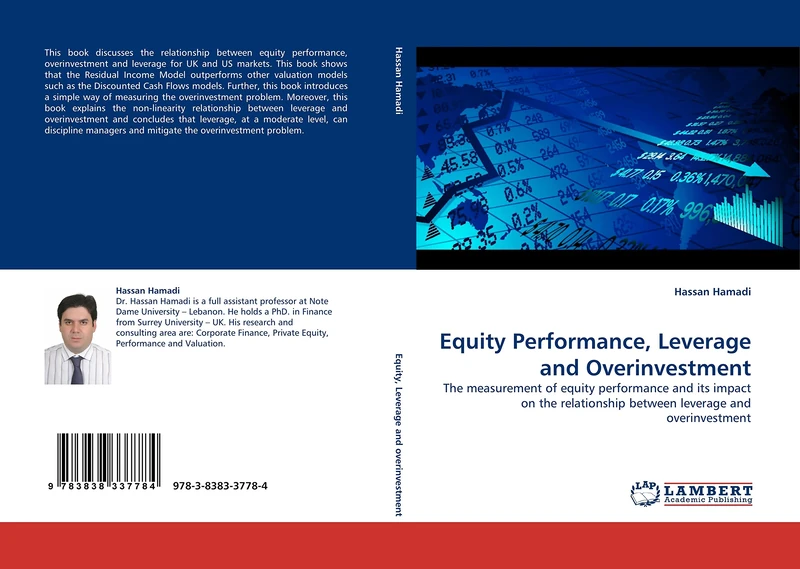 Equity Performance, Leverage and Overinvestment: The measurement of equity performance and its impact on the relationship between leverage and overinvestment