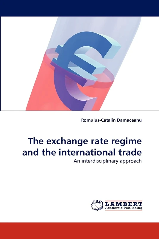 The exchange rate regime and the international trade: An interdisciplinary approach