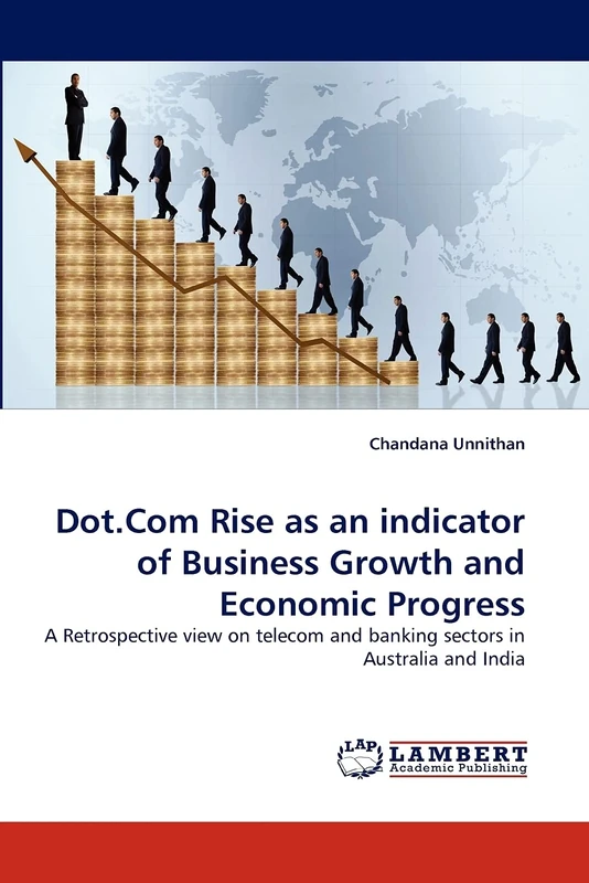 Dot.Com Rise as an indicator of Business Growth and Economic Progress: A Retrospective view on telecom and banking sectors in Australia and India - Image 1