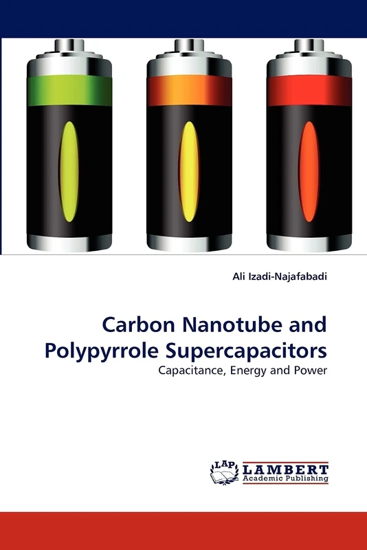 Carbon Nanotube and Polypyrrole Supercapacitors: Capacitance, Energy and Power