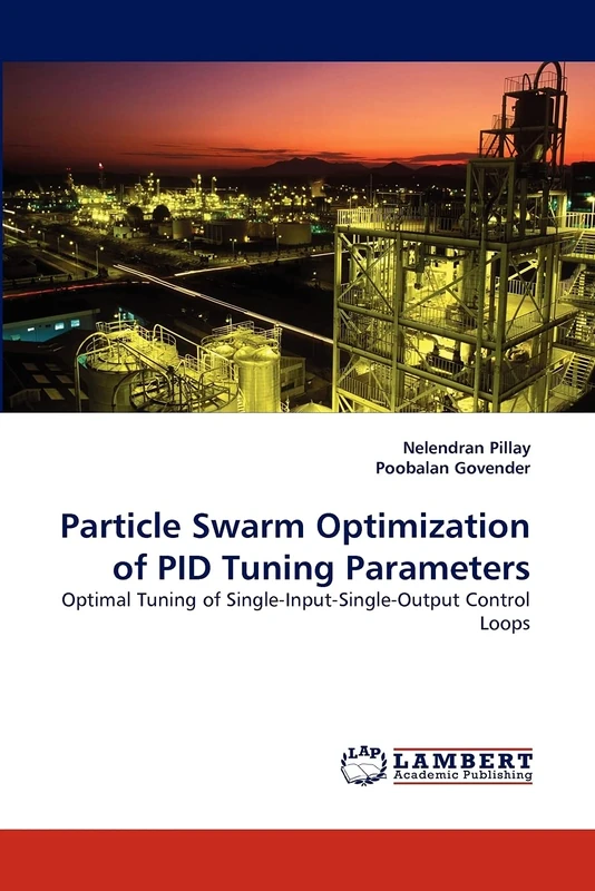Particle Swarm Optimization of PID Tuning Parameters: Optimal Tuning of Single-Input-Single-Output Control Loops