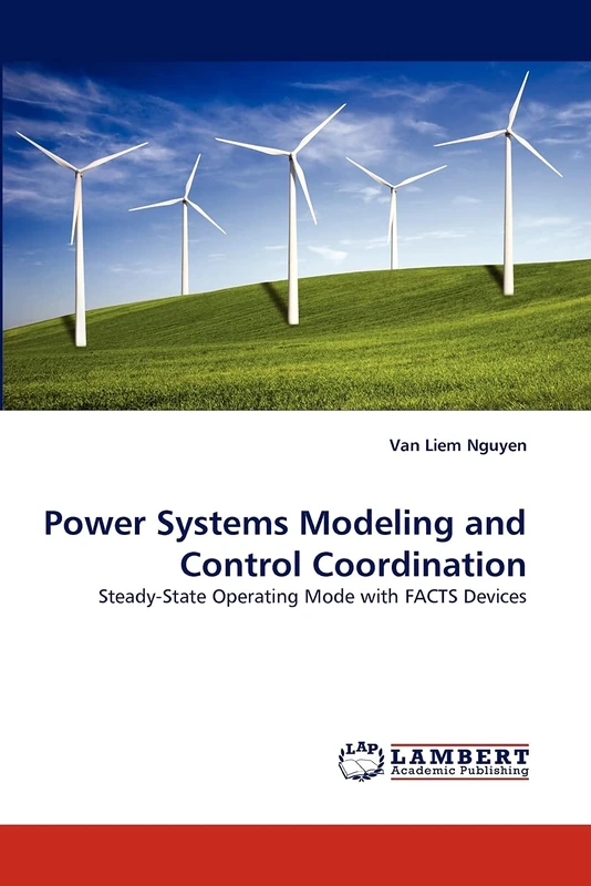 Power Systems Modeling and Control Coordination: Steady-State Operating Mode with FACTS Devices
