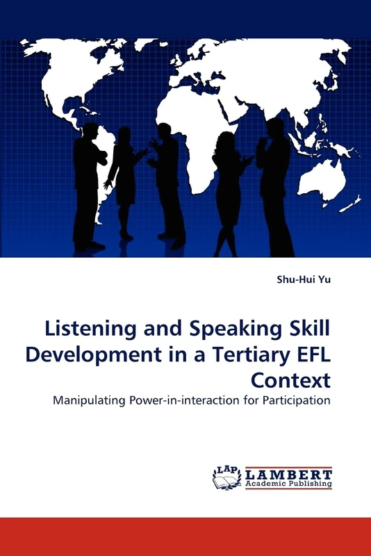 Listening and Speaking Skill Development in a Tertiary EFL Context: Manipulating Power-in-interaction for Participation