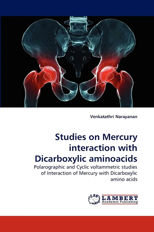 Studies on Mercury interaction with Dicarboxylic aminoacids: Polarographic and Cyclic voltammetric studies of Interaction of Mercury with Dicarboxylic amino acids - Image 1