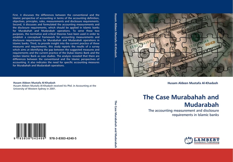 The Case Murabahah and Mudarabah: The accounting measurement and disclosure requirements in Islamic banks