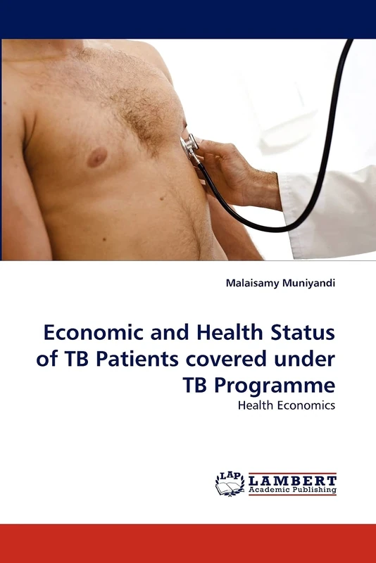 Economic and Health Status of TB Patients covered under TB Programme: Health Economics - Image 1