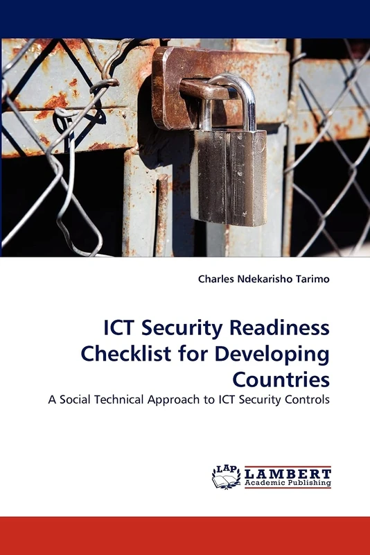 ICT Security Readiness Checklist for Developing Countries: A Social Technical Approach to ICT Security Controls