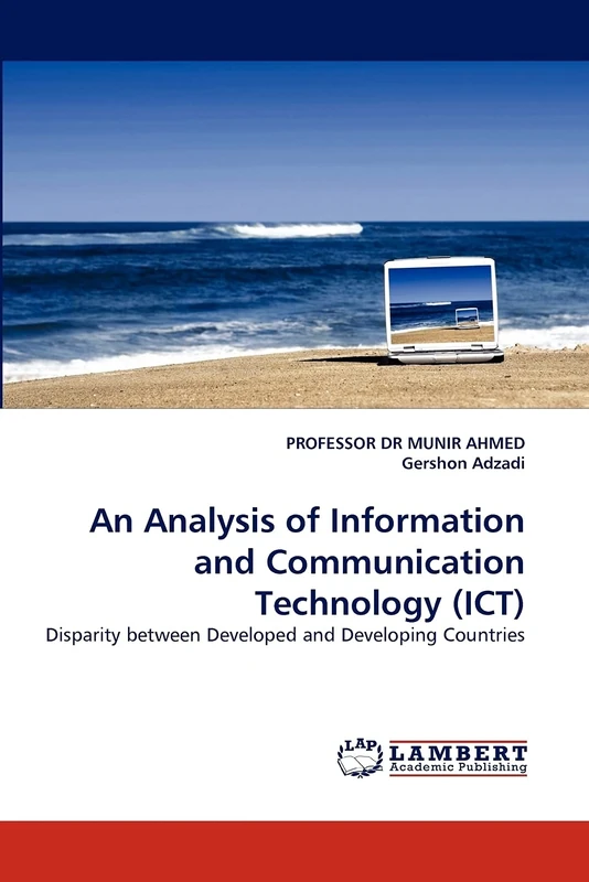 An Analysis of Information and Communication Technology (ICT): Disparity between Developed and Developing Countries - Image 1