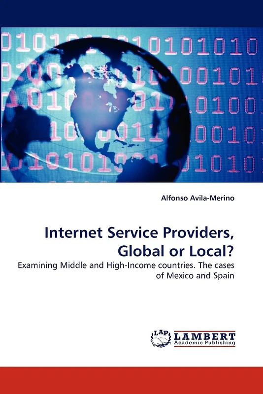 Internet Service Providers, Global or Local?: Examining Middle and High-Income countries. The cases of Mexico and Spain - Image 1