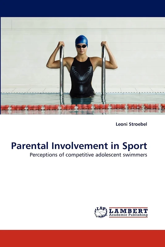 Parental Involvement in Sport: Perceptions of competitive adolescent swimmers