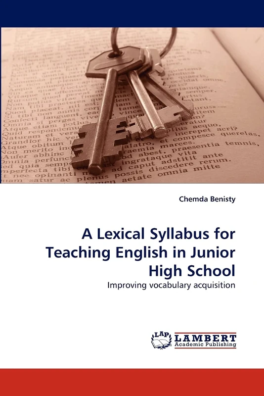 A Lexical Syllabus for Teaching English in Junior High School: Improving vocabulary acquisition