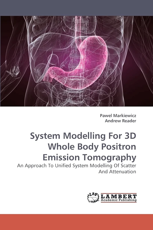 System Modelling For 3D Whole Body Positron Emission Tomography: An Approach To Unified System Modelling Of Scatter And Attenuation