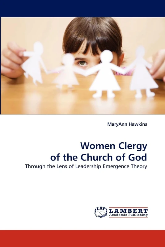 Women Clergy of the Church of God: Through the Lens of Leadership Emergence Theory - Image 1