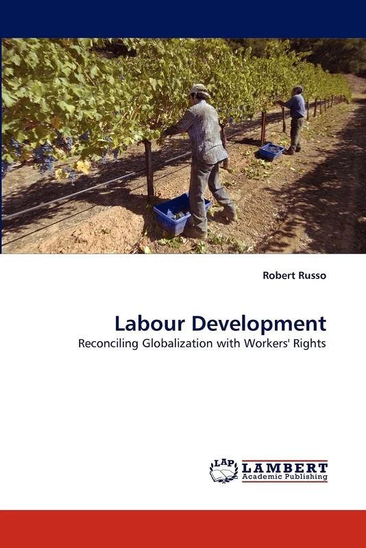 Labour Development: Reconciling Globalization with Workers' Rights - Image 1