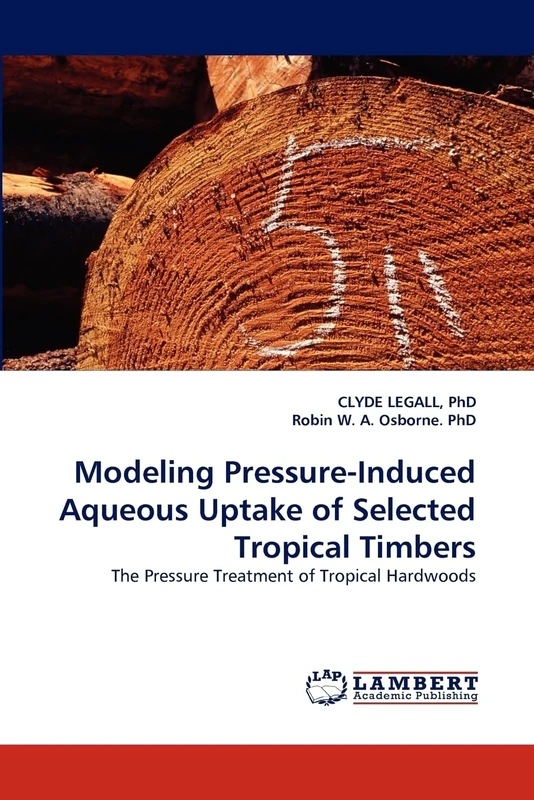 Modeling Pressure-Induced Aqueous Uptake of Selected Tropical Timbers: The Pressure Treatment of Tropical Hardwoods