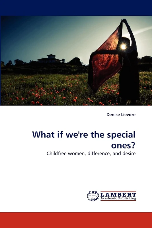 What if we're the special ones?: Childfree women, difference, and desire - Image 1