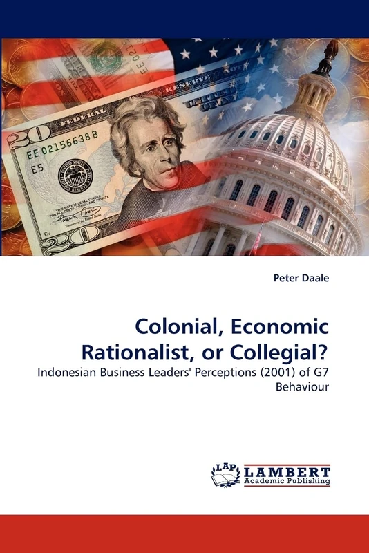 Colonial, Economic Rationalist, or Collegial?: Indonesian Business Leaders' Perceptions (2001) of G7 Behaviour - Image 1