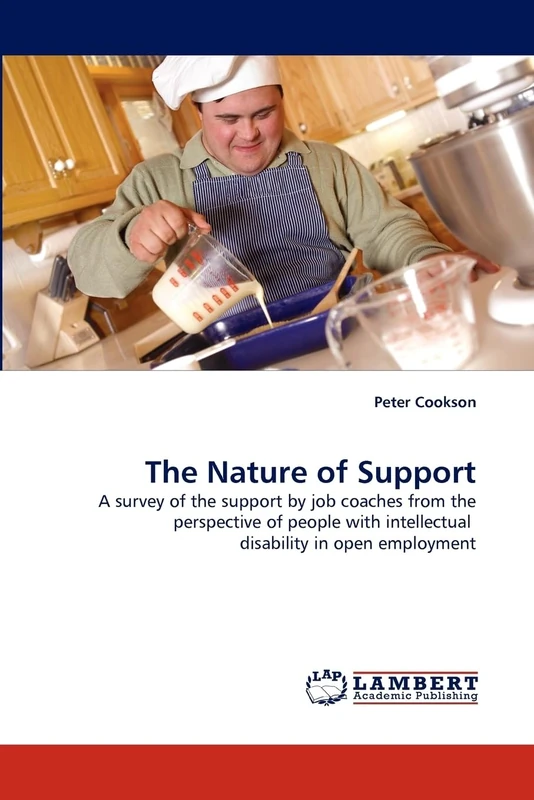 The Nature of Support: A survey of the support by job coaches from the perspective of people with intellectual disability in open employment