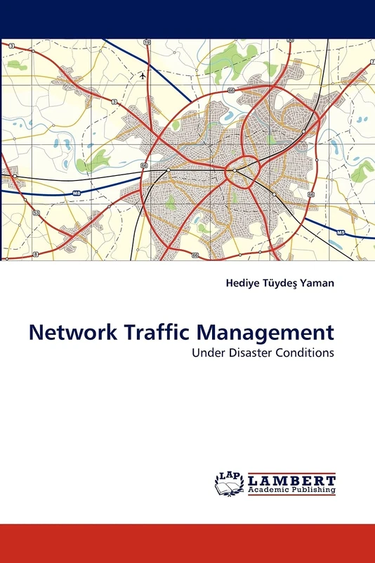 Network Traffic Management: Under Disaster Conditions