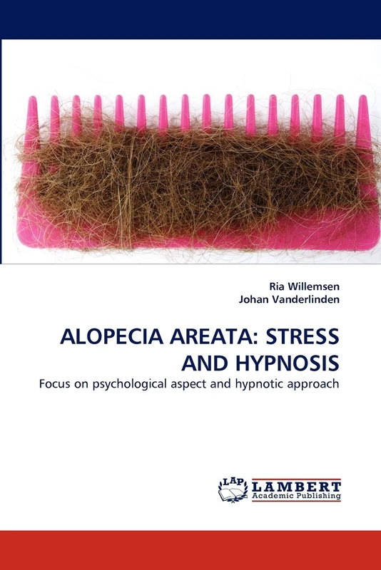 ALOPECIA AREATA: STRESS AND HYPNOSIS: Focus on psychological aspect and hypnotic approach - Image 1