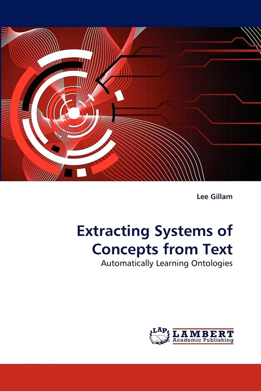 Extracting Systems of Concepts from Text: Automatically Learning Ontologies
