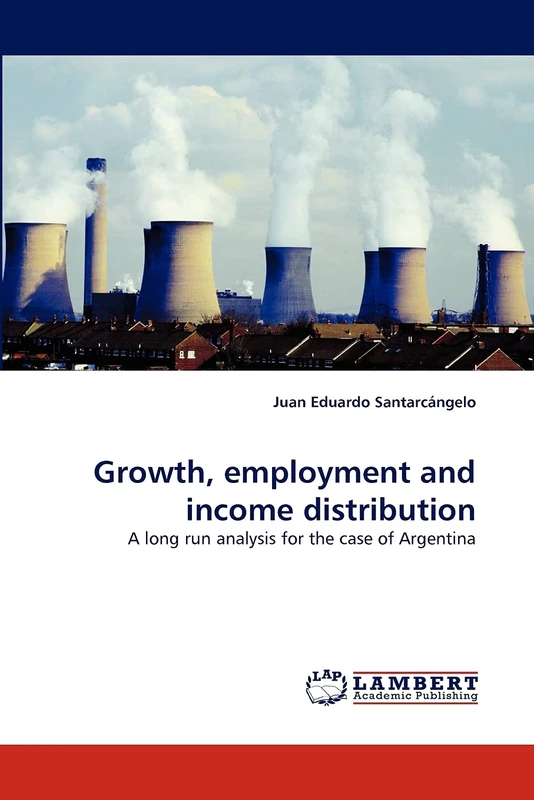 Growth, employment and income distribution: A long run analysis for the case of Argentina