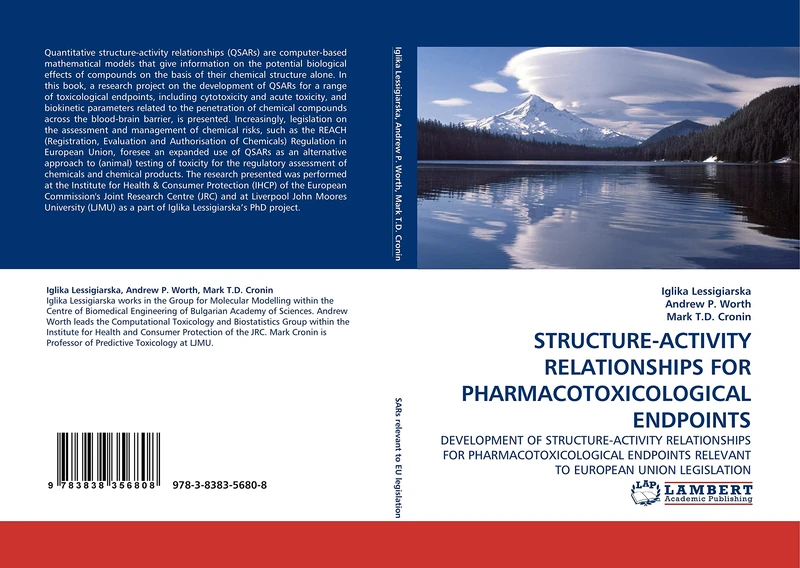 STRUCTURE-ACTIVITY RELATIONSHIPS FOR PHARMACOTOXICOLOGICAL ENDPOINTS: DEVELOPMENT OF STRUCTURE-ACTIVITY RELATIONSHIPS FOR PHARMACOTOXICOLOGICAL ENDPOINTS RELEVANT TO EUROPEAN UNION LEGISLATION