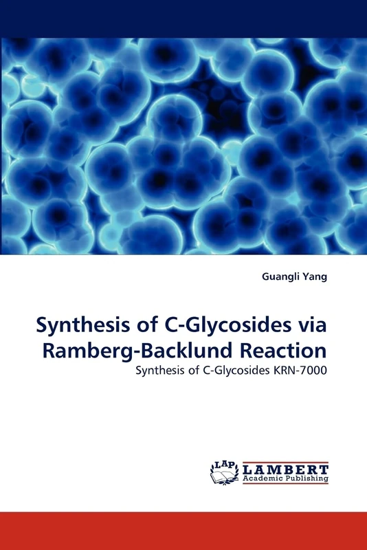 Synthesis of C-Glycosides via Ramberg-Backlund Reaction: Synthesis of C-Glycosides KRN-7000 - Image 1