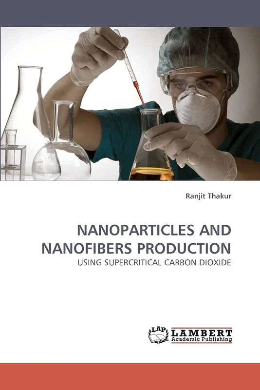 NANOPARTICLES AND NANOFIBERS PRODUCTION: USING SUPERCRITICAL CARBON DIOXIDE